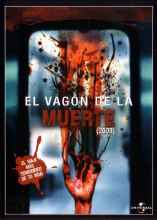 El vagón de la muerte (2008)